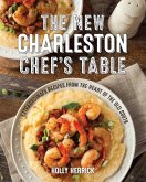 The New Charleston Chef's Table (eBook, ePUB) The New Charleston Chef's Table (eBook, ePUB)