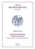 Medicina difensiva e diritto penale (eBook, PDF)