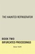 The Haunted Refrigerator (eBook, ePUB) - Bild 1