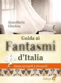 Guida ai fantasmi d'Italia (eBook, ePUB)