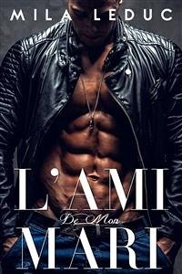 L'Ami de mon Mari (eBook, ePUB) - Leduc, Mila