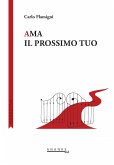 Ama il prossimo tuo (eBook, ePUB)