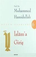 Islama Giris - Hamidullah, Muhammed