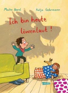 Cover Ich bin heute löwenlaut! (eBook, ePUB)