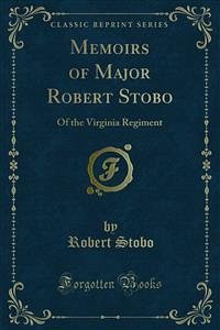 Memoirs of Major Robert Stobo (eBook, PDF)