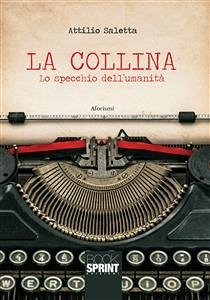 La collina (eBook, ePUB) - Saletta, Attilio