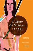 L'ultimo dei Mohicani (eBook, ePUB)