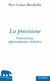 La previsione (eBook, ePUB)