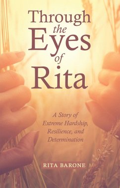 Through the Eyes of Rita (eBook, ePUB) - Barone, Rita