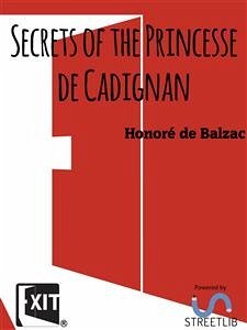 Secrets of the Princesse de Cadignan (eBook, ePUB) - de Balzac, Honore