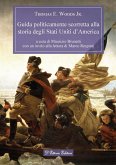 Guida politicamente scorretta alla storia degli Stati Uniti d’America (eBook, ePUB)
