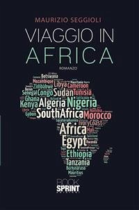 Viaggio in Africa (eBook, ePUB) - Seggioli, Maurizio