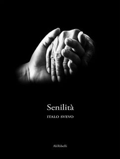 Senilità (eBook, ePUB) - Svevo, Italo
