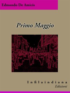 Primo Maggio (eBook, ePUB) - De Amicis, Edmondo