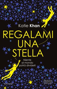 Regalami una stella (eBook, ePUB) - Khan, Katie