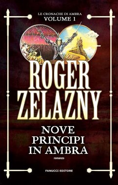 Nove principi in Ambra (eBook, ePUB) - Zelazny, Roger