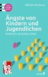 Ängste von Kindern und Jugendlichen -... - Bild 1