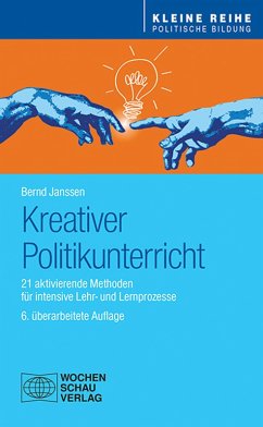 Kreativer Politikunterricht (eBook, PDF) - Janssen, Bernd
