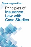 Principles of Insurance Law with Case Studies (eBook, ePUB)