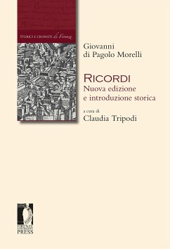 Ricordi. Nuova edizione e introduzione storica (eBook, ePUB) - cura di Claudia Tripodi, a; di Pagolo Morelli, Giovanni