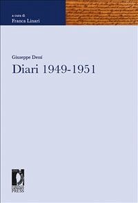 Diari 1949-1951 (eBook, PDF) - Franca (curatore), Linari,; Giuseppe, Dessí,