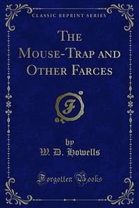 The Mouse-Trap and Other Farces (eBook, PDF)