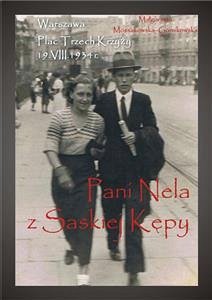 Pani Nela z Saskiej Kępy (eBook, ePUB) - Górnikowska; Mossakowska, Małgorzata