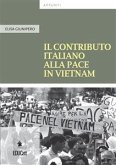 Il contributo italiano alla pace in Vietnam (eBook, ePUB)