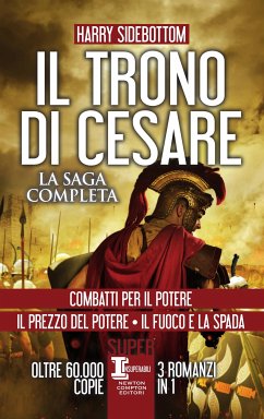 Il trono di Cesare. La saga completa (eBook, ePUB) - Sidebottom, Harry