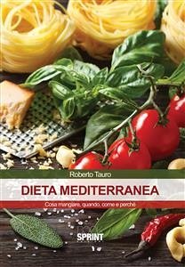 Dieta mediterranea (eBook, PDF) - Tauro, Roberto