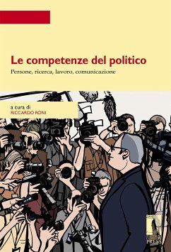 Le competenze del politico. (eBook, ePUB) - Roni, Riccardo