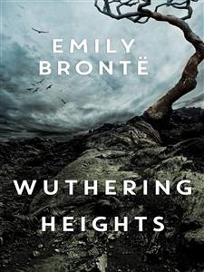 Wuthering Heights (eBook, ePUB) - Bronte, Emily