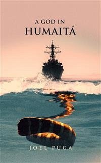 A God in Humaitá (eBook, ePUB) - Puga, Joel