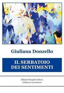 Il serbatoio dei sentimenti (eBook, ePUB) - Donzello, Giuliana