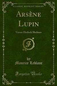 Arsène Lupin (eBook, PDF) - Leblanc, Maurice