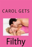 Carol Gets Filthy: Taboo Erotica (eBook, ePUB)