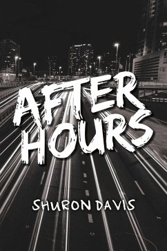 After Hours (eBook, ePUB) - Davis, Courtney; Davis, Shuron