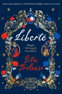 Liberté (eBook, ePUB) - Trelease, Gita