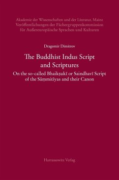 The Buddhist Indus Script and Scriptures (eBook, PDF) - Dimitrov, Dragomir