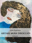 Abitare mura diroccate (eBook, ePUB)