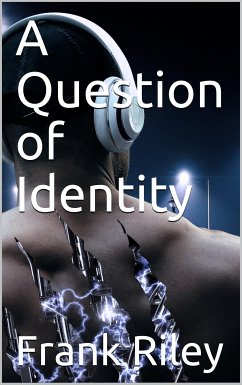 A Question of Identity (eBook, PDF) - Riley, Frank