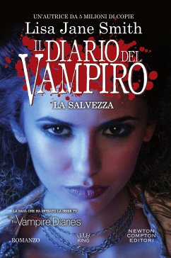 Il diario del vampiro. La salvezza (eBook, ePUB) - Jane Smith, Lisa
