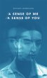 A Sense of Me a Sense of You (eBook,... - Bild 1