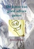 De kunst van goed advies geven (eBook, PDF)