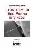 I fantasmi di San Pietro in Vincoli (eBook, ePUB)