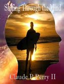 Surfing Through the Mind: An Anthology (eBook, ePUB)