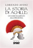 La storia di Achille (eBook, ePUB)