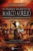 Il diario segreto di Marco Aurelio (eBook, ePUB)