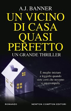 Un vicino di casa quasi perfetto (eBook, ePUB) - Banner, A.J.