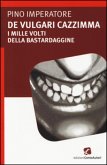 De vulgari cazzimma (eBook, ePUB)